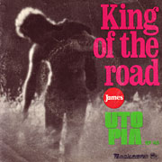 JAMES / King Of The Road